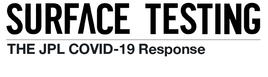Surface Testing | THE JPL COVID-19 Response